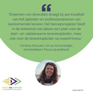 Ontwikkelteam Focus op professie: Christina Schouten